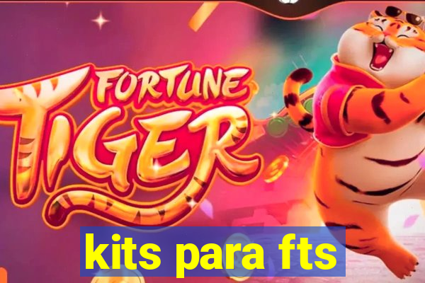 kits para fts